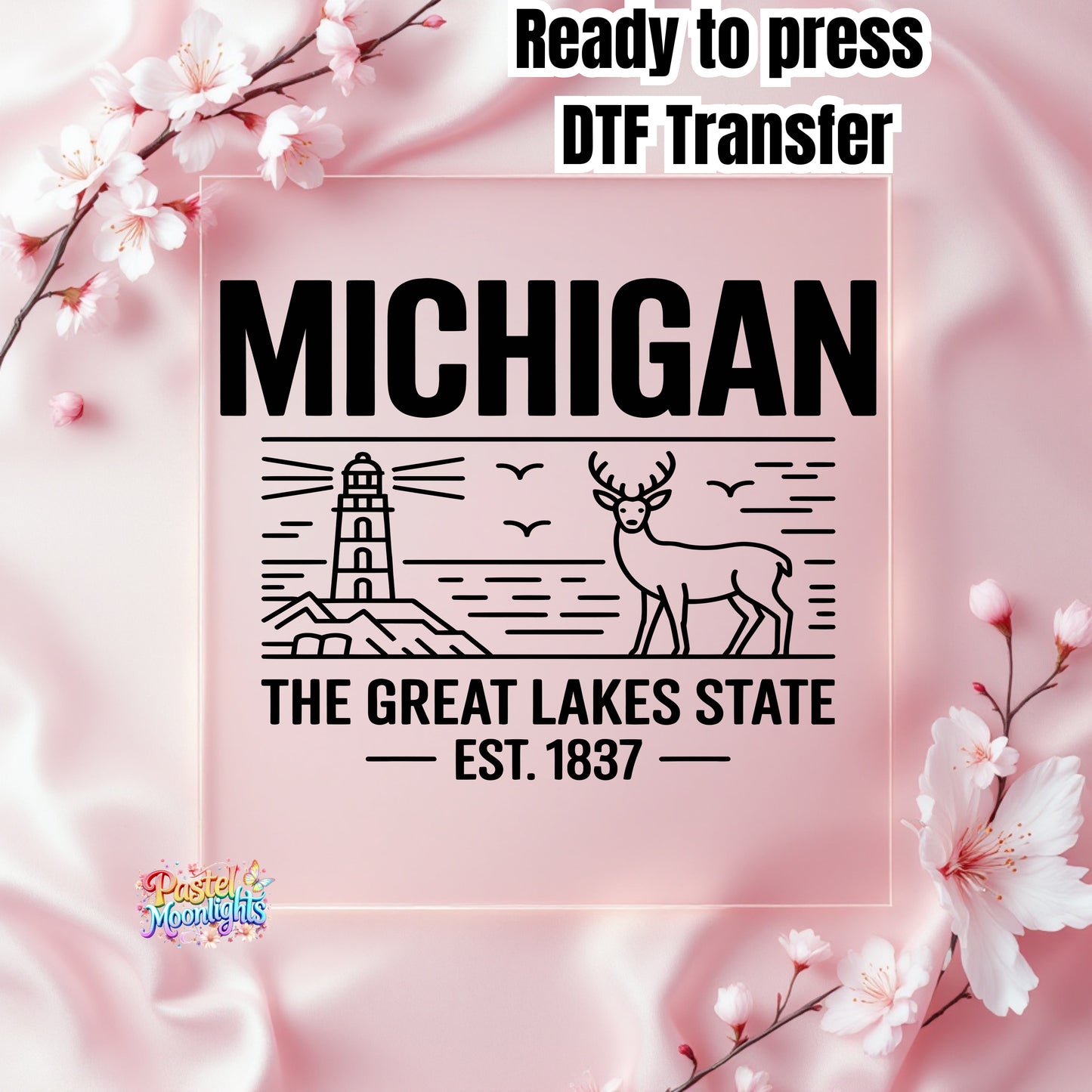 Michigan The Great Lakes State  DTF Print Ready to Press