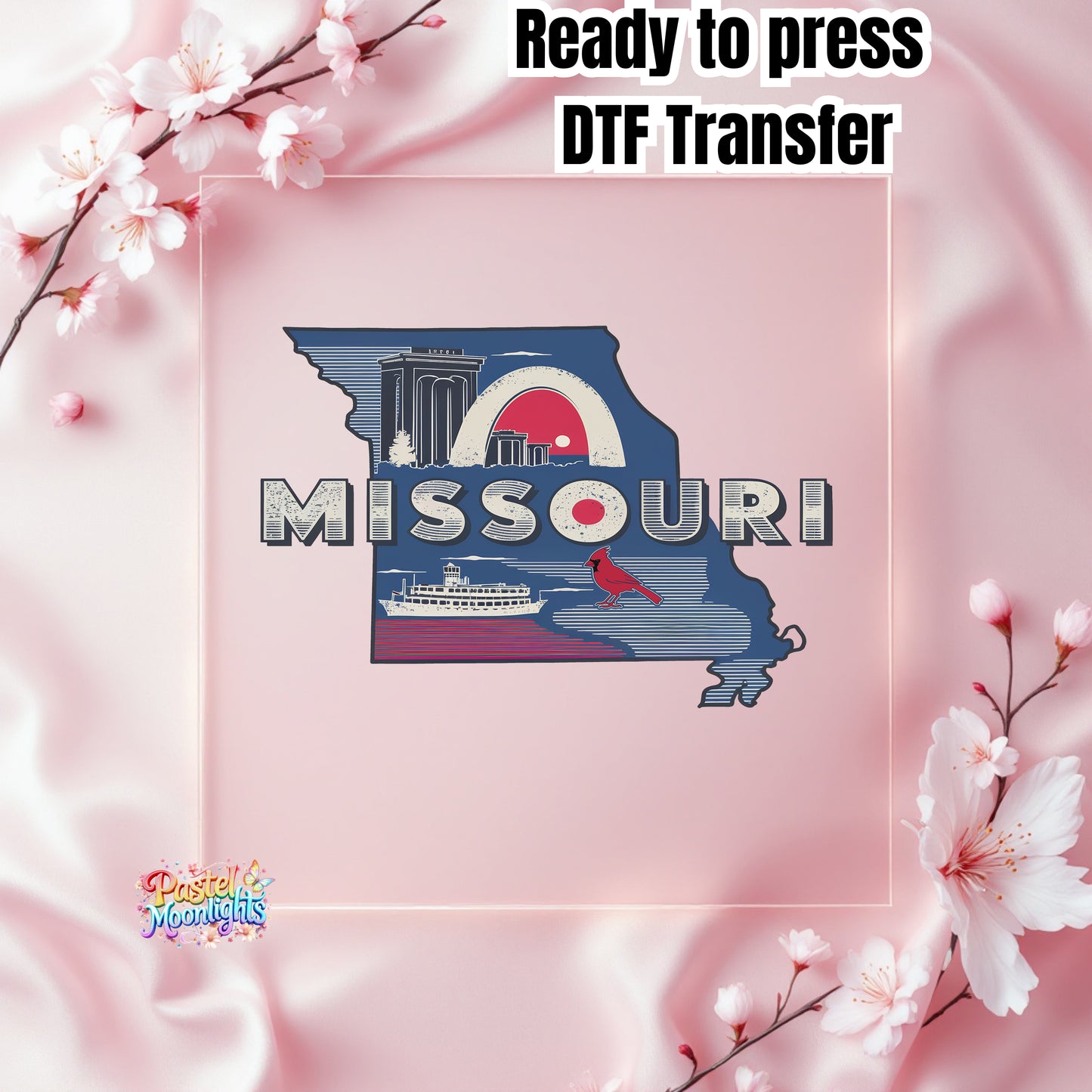 Missouri The Show-Me State DTF Print Ready to Press