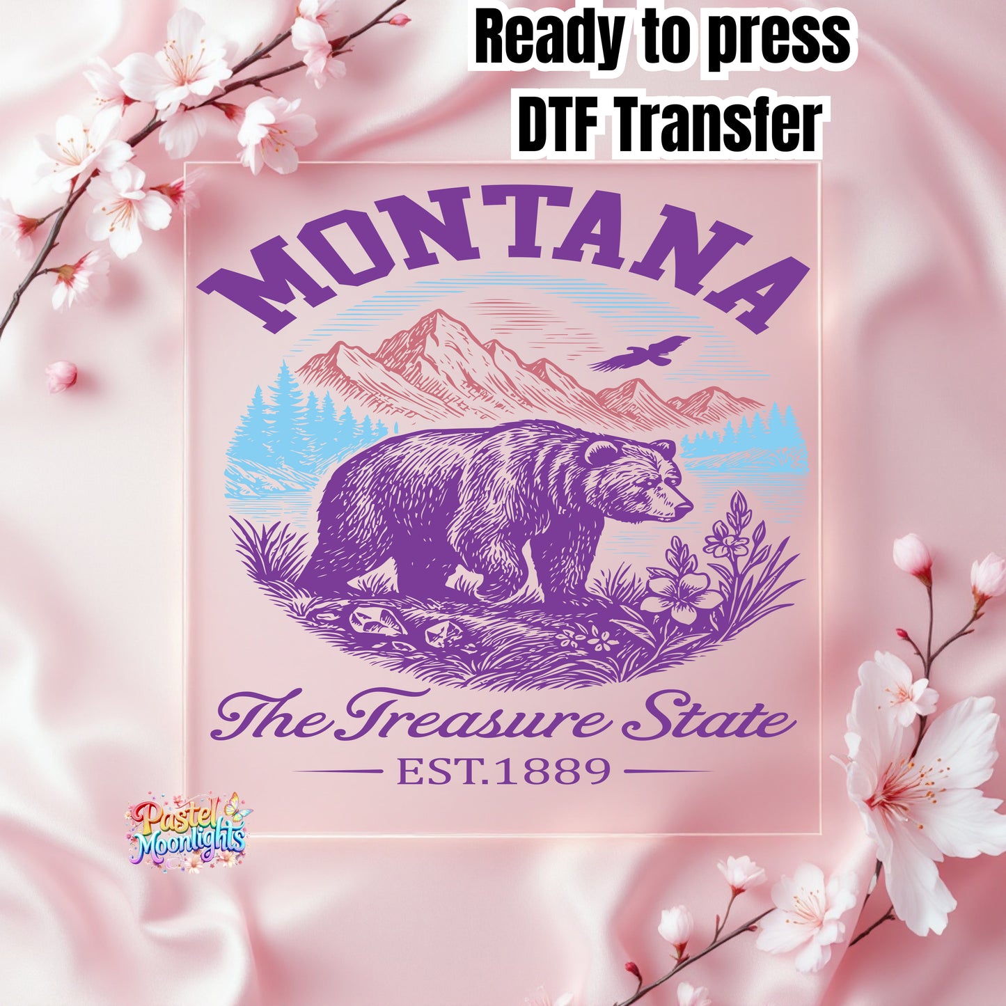 Montana The Treasure State DTF Print Ready to Press