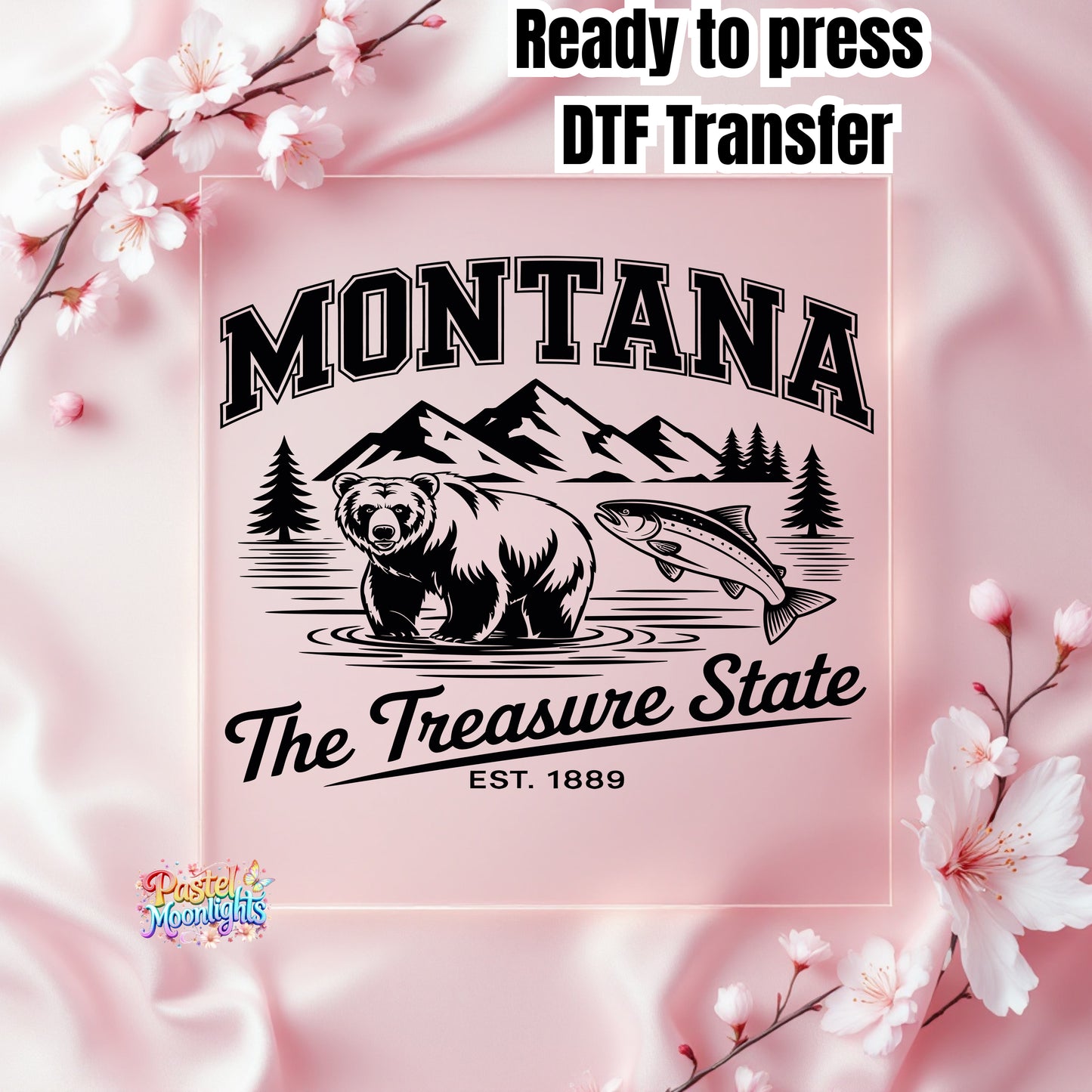 Montana The Treasure State DTF Print Ready to Press