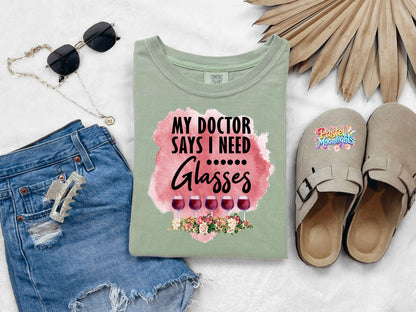 My Doctor Says i Need Glasses Wine DTF Print Ready to Press