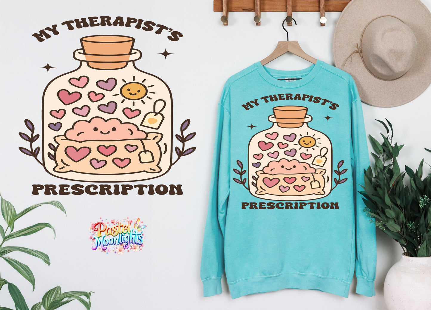 My Therapists Prescription DTF Print Ready to Press