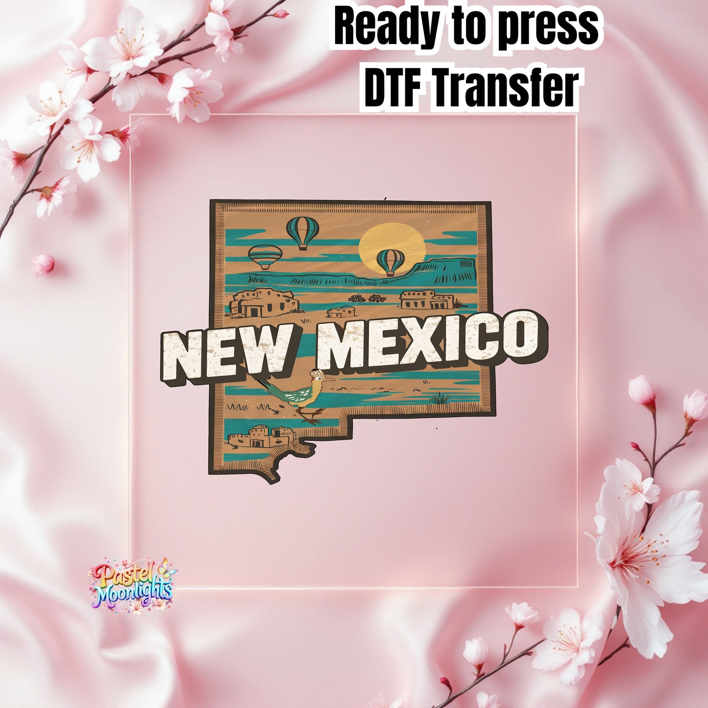New Mexico Land of Enchantment DTF Print Ready to Press