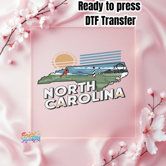 North Carolina The Tar Heel State DTF Print Ready to Press