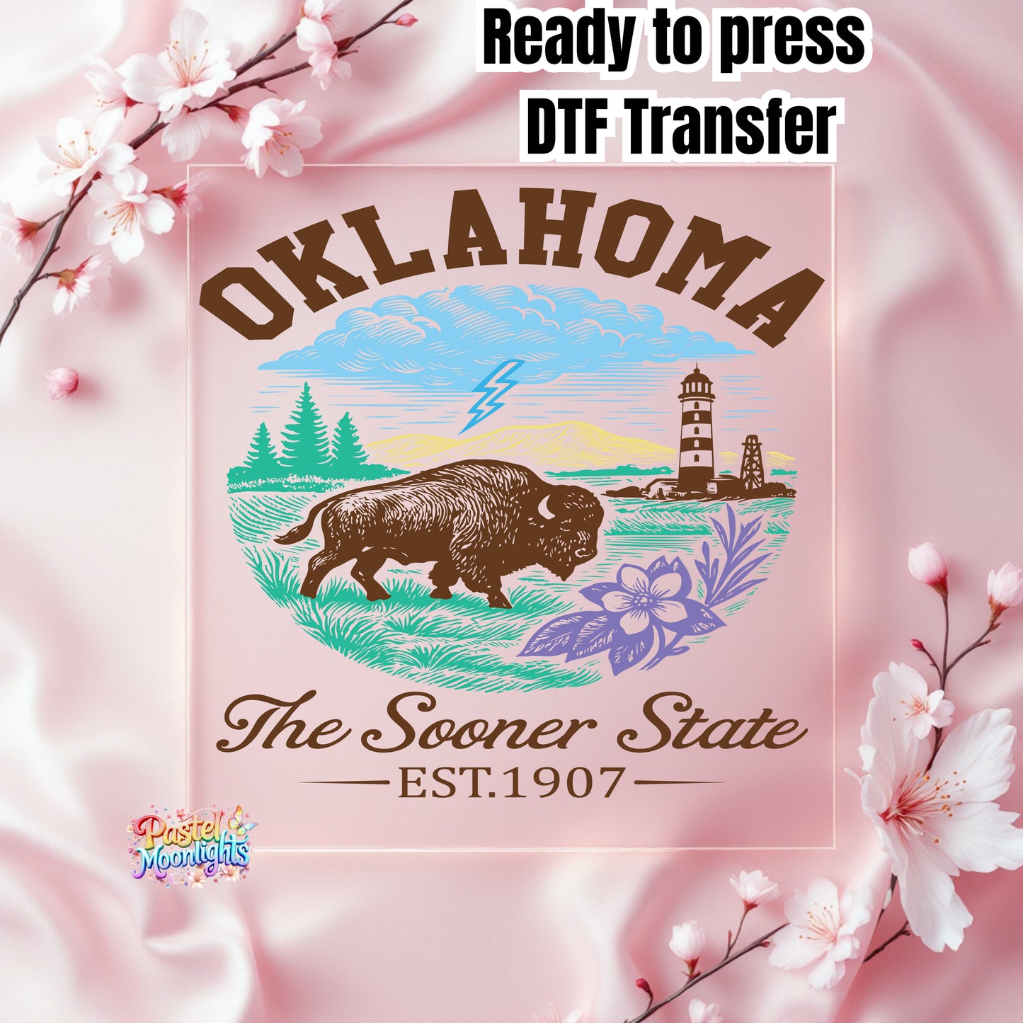 Oklahoma The Sooner State DTF Print Ready to Press