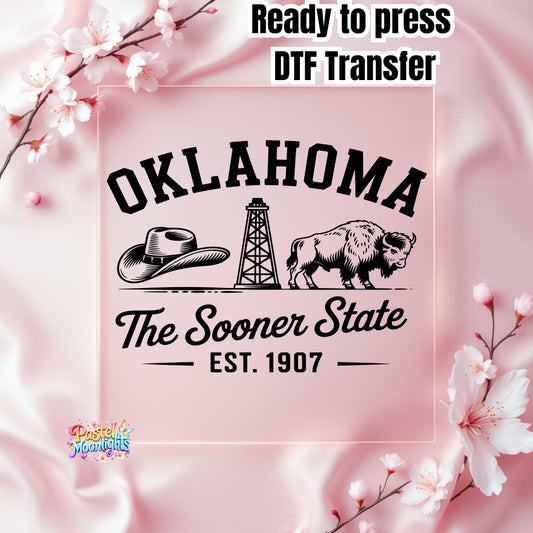 Oklahoma The Sooner State DTF Print Ready to Press