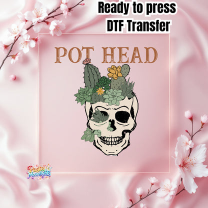 Pot Head Skull DTF Print Ready to Press