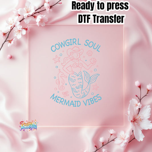 Cowgirl-soul-mermaid-vibes DTF Print Ready to Press