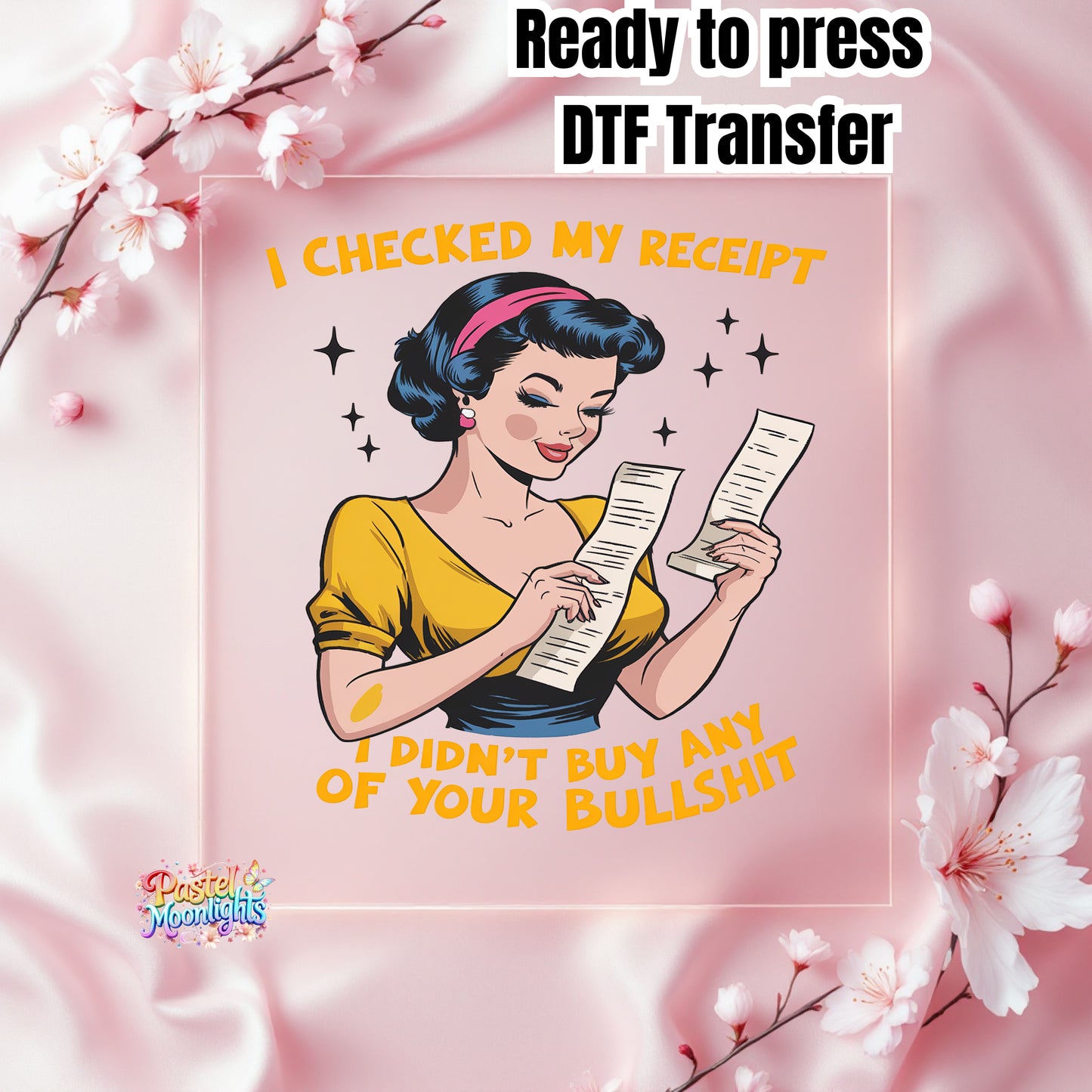 Sarcastic Pinup Girl #9 DTF Print Ready to Press
