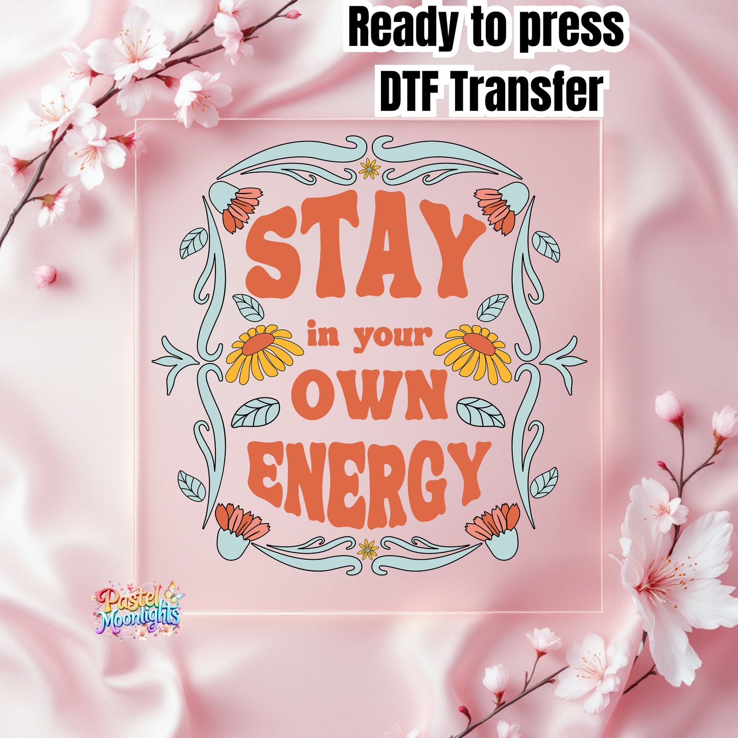 Self Love Design 15 DTF Print Ready to Press