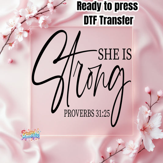 She is Strong DTF Print Ready to Press