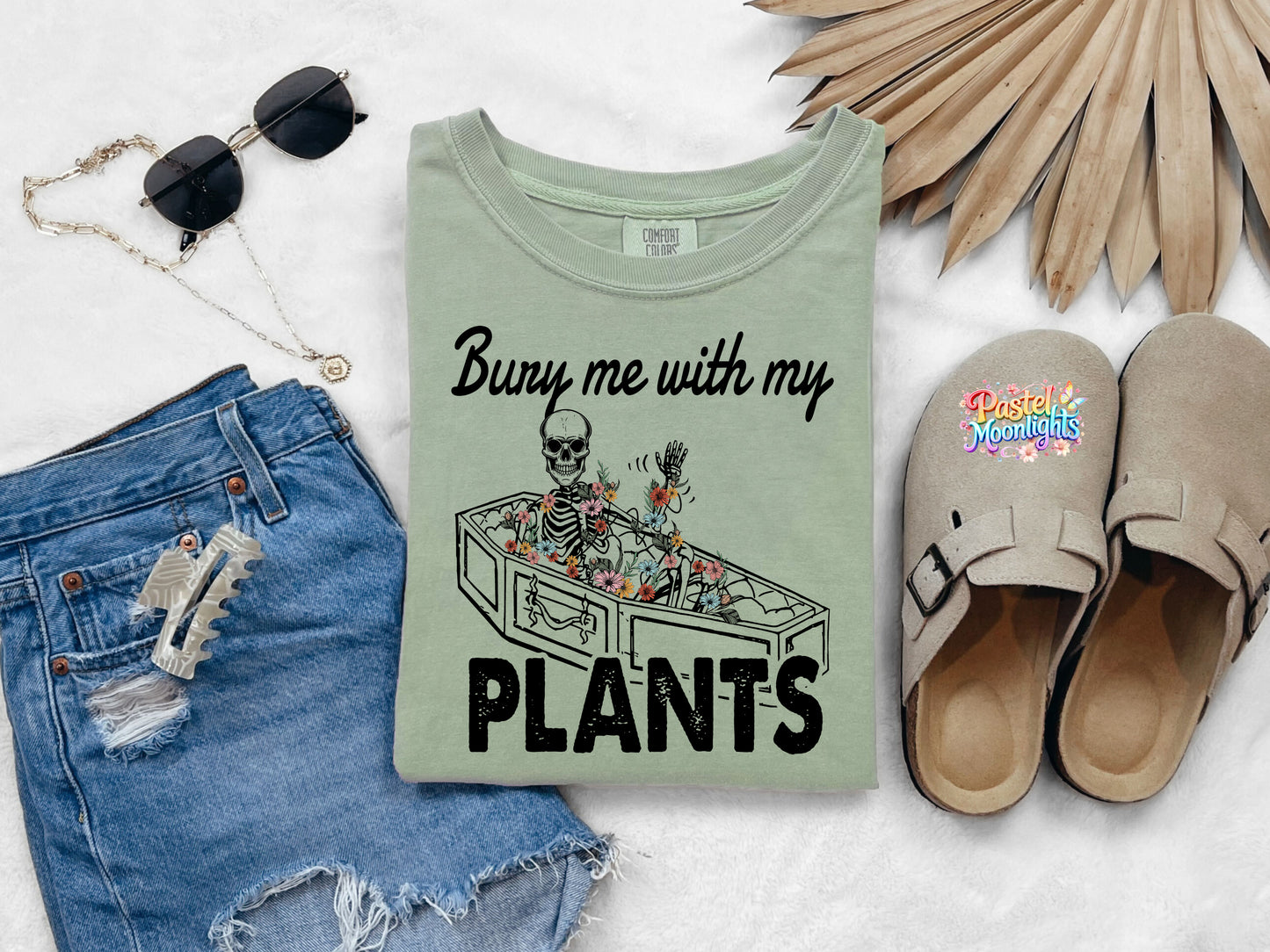 Skeleton Bury Me With My Plants  DTF Print Ready to Press