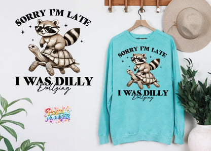 Sorry I'm Late DTF Print Ready to Press