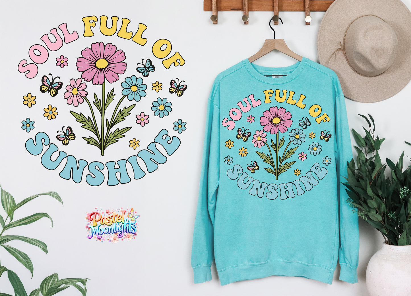 Soul Full of Sunshine DTF Print Ready to Press