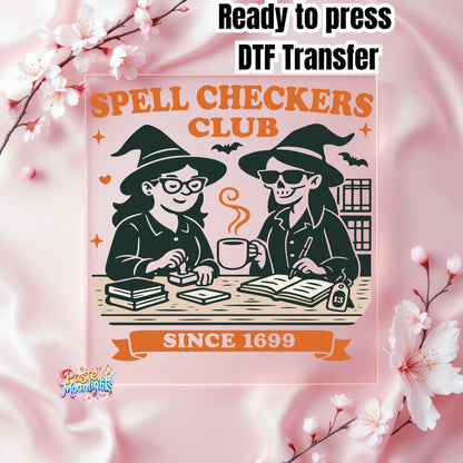 Spell Checkers club Since 1699 DTF Print Ready to Press