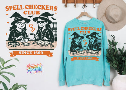 Spell Checkers club Since 1699 DTF Print Ready to Press