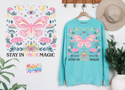 Stay In Your Magic DTF Print Ready to Press