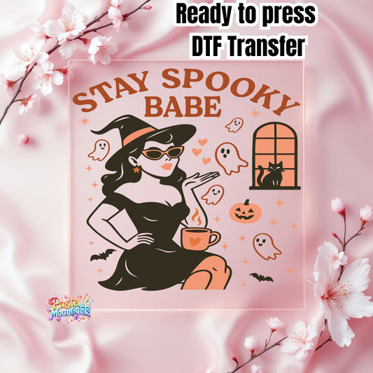 Stay Spooky Babe DTF Print Ready to Press