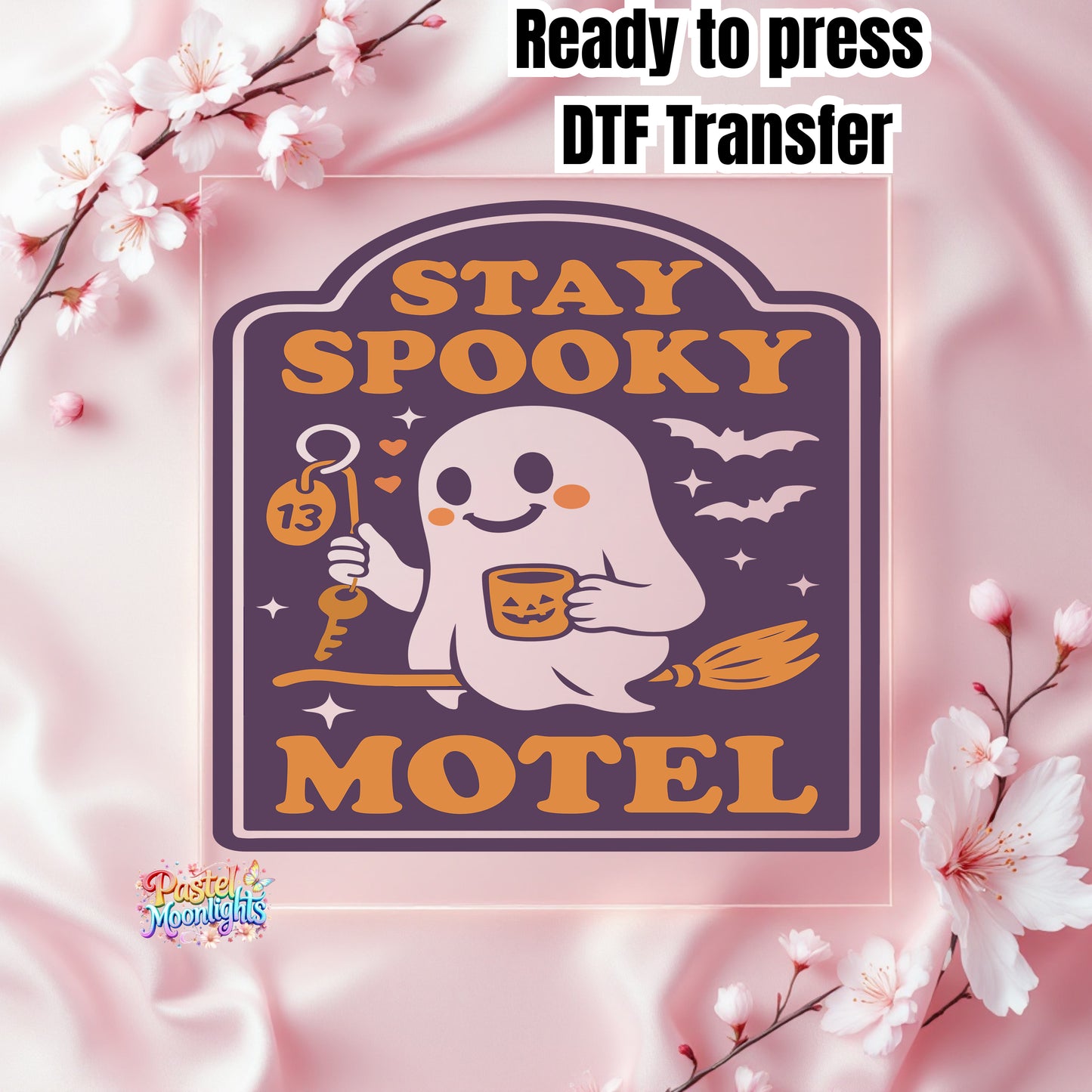 Stay Spooky Motel 1 DTF Print Ready to Press