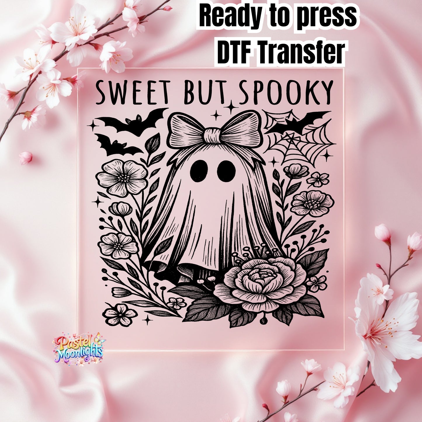 Sweet but Spooky DTF Print Ready to Press