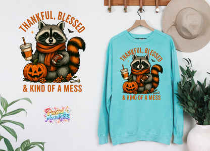 THANKFUL BLESSED & KIND OF A MESS DTF Print Ready to Press