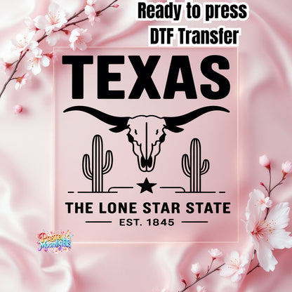 Texas The Lone Star State DTF Print Ready to Press