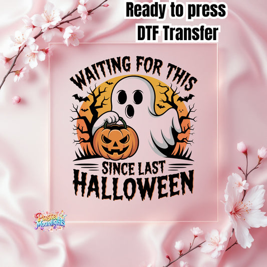 Waiting for this  since last Halloween DTF Print Ready to Press