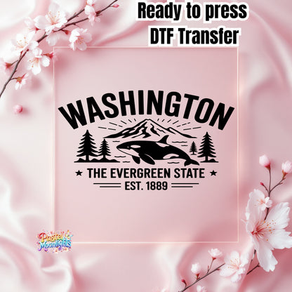 Washington The Evergreen State DTF Print Ready to Press