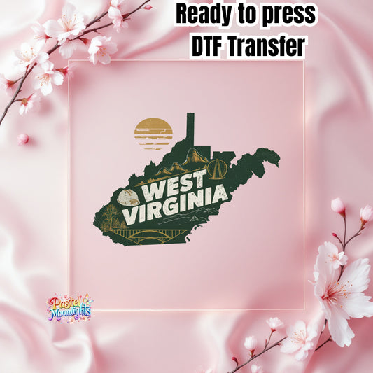 West Virginia The Mountain State DTF Print Ready to Press
