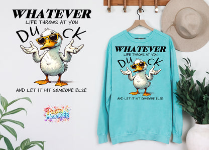 Whatever Life Throws At You DTF Print Ready to Press