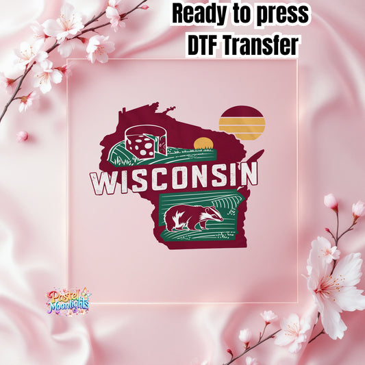 Wisconsin The Badger State DTF Print Ready to Press