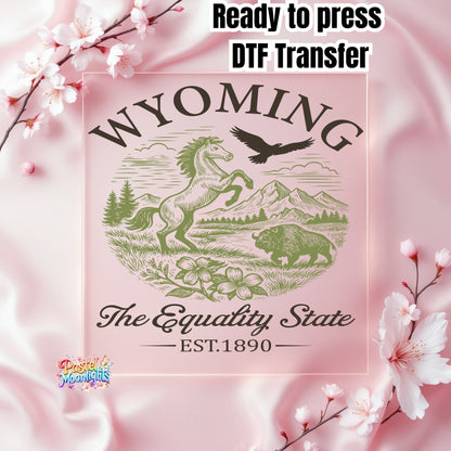 Wyoming The Equality State DTF Print Ready to Press
