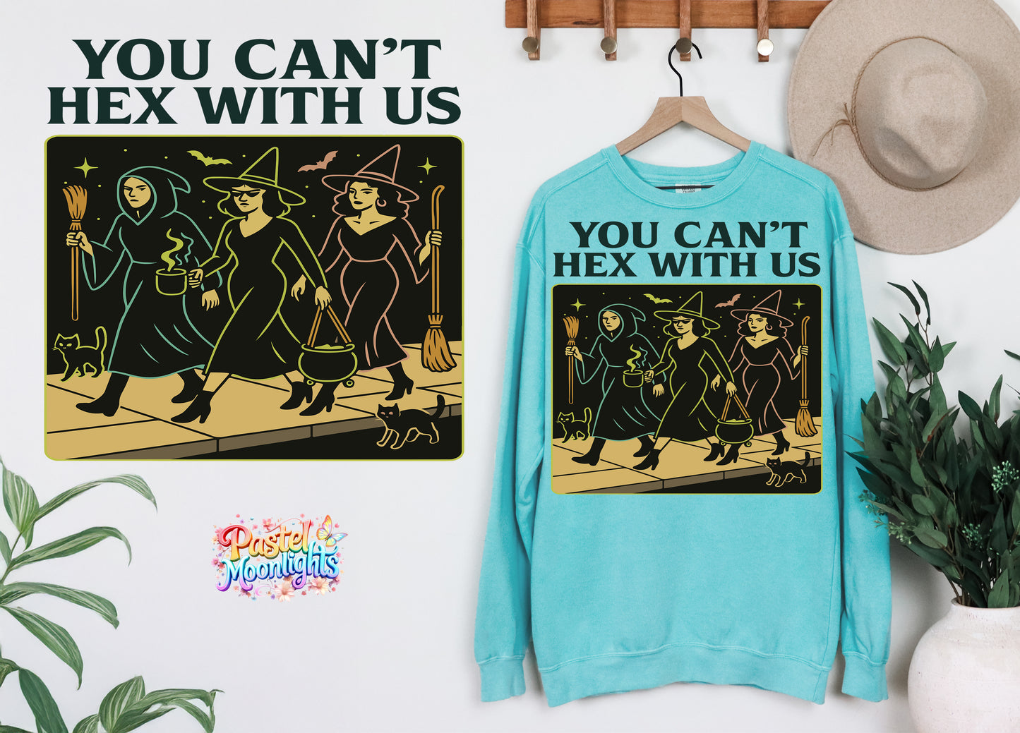 You Can’t Hex With Us 2 DTF Print Ready to Press