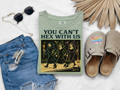 You Can’t Hex With Us 2 DTF Print Ready to Press