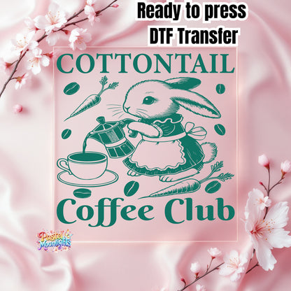 Cotton tail coffee club coffee makes me hoppy DTF Print Ready to Press