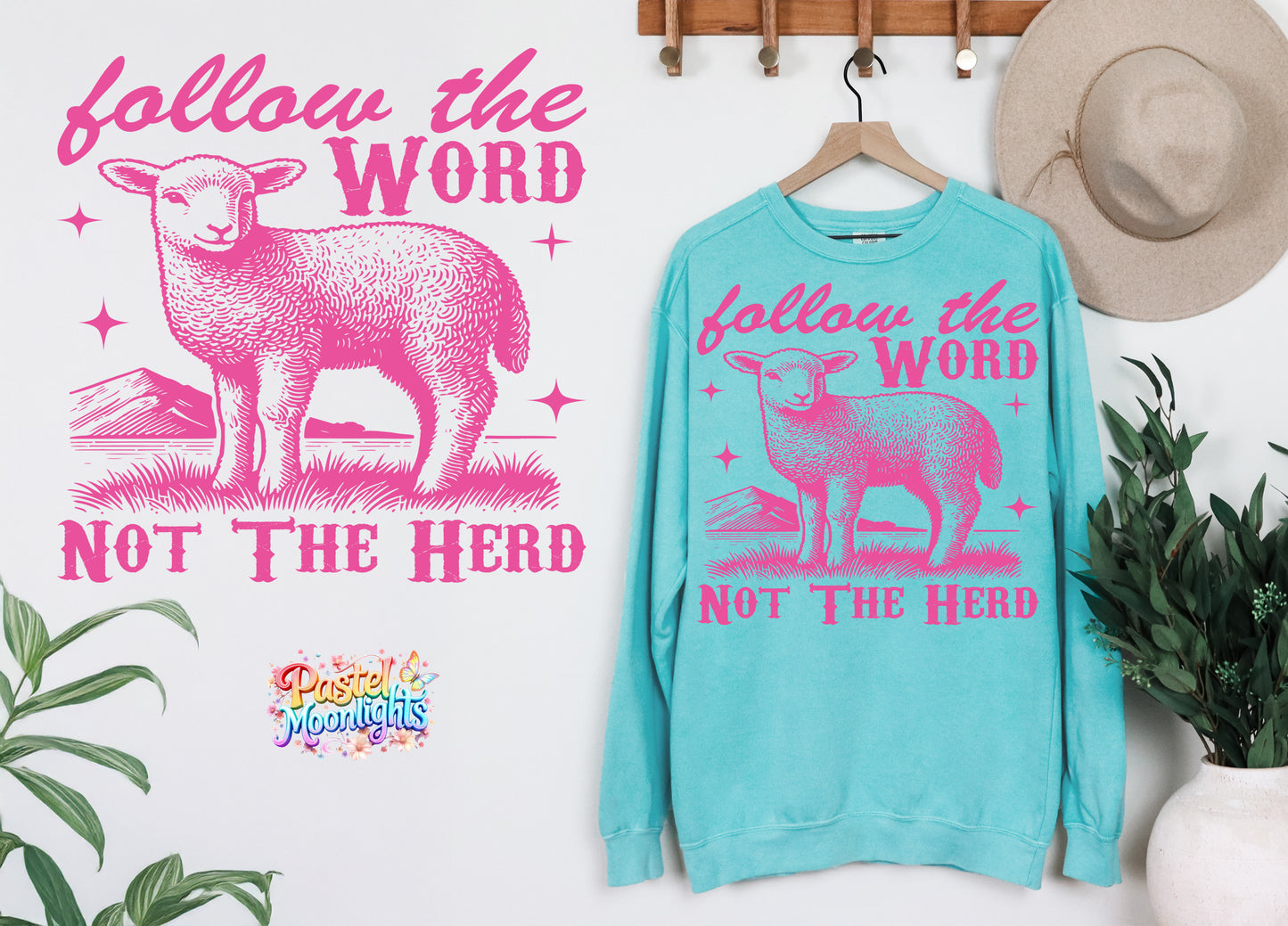 Follow the word not the herd Design 2 DTF Print Ready to Press