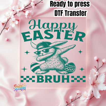 Happy easter bruh 1 DTF Print Ready to Press