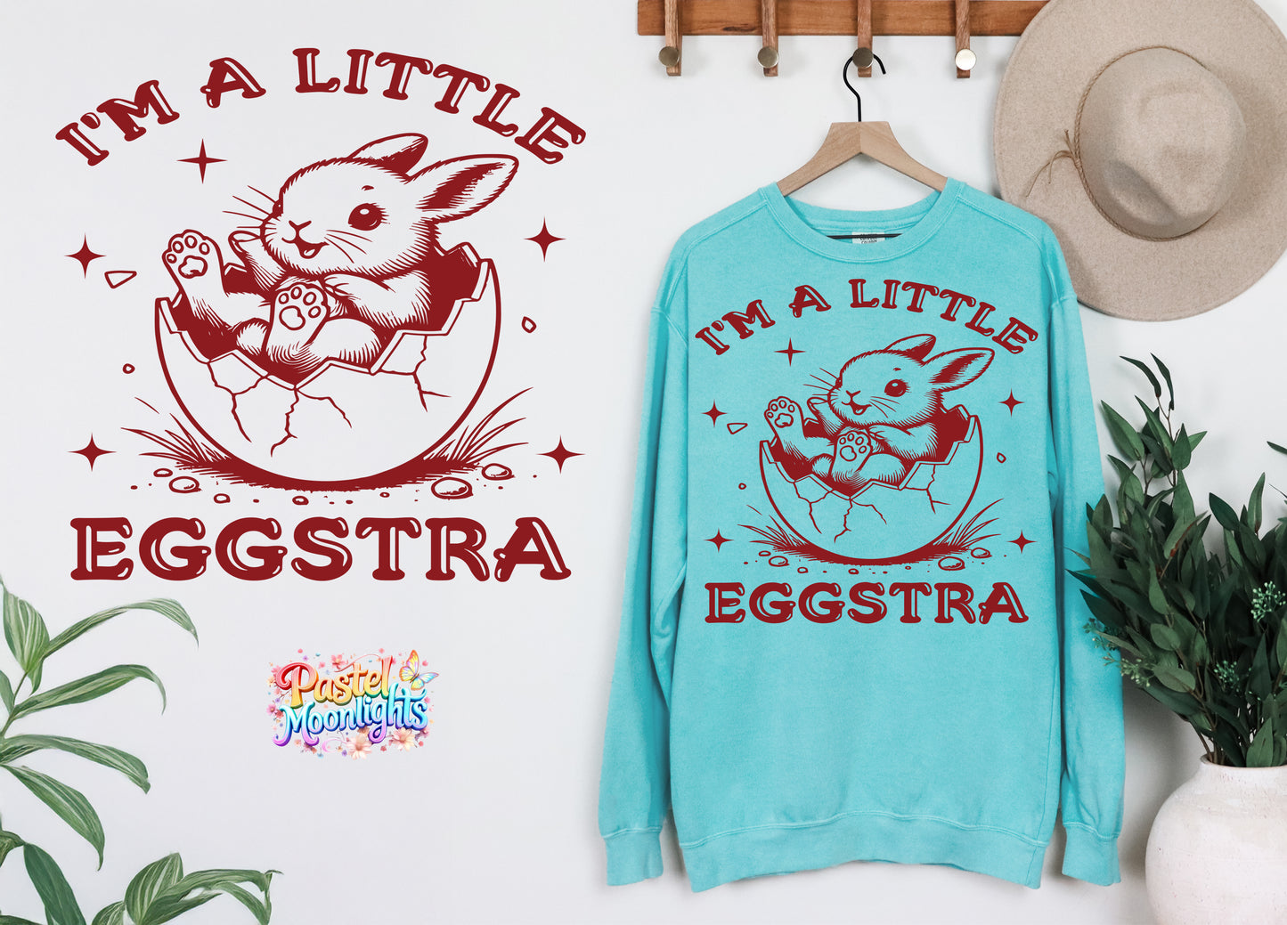 I'm a little eggstra DTF Print Ready to Press