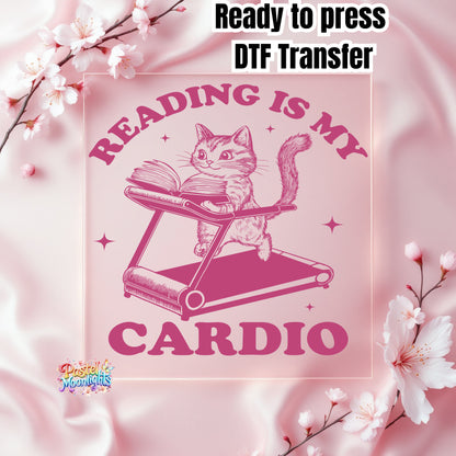 Reading is my cardio DTF Print Ready to Press