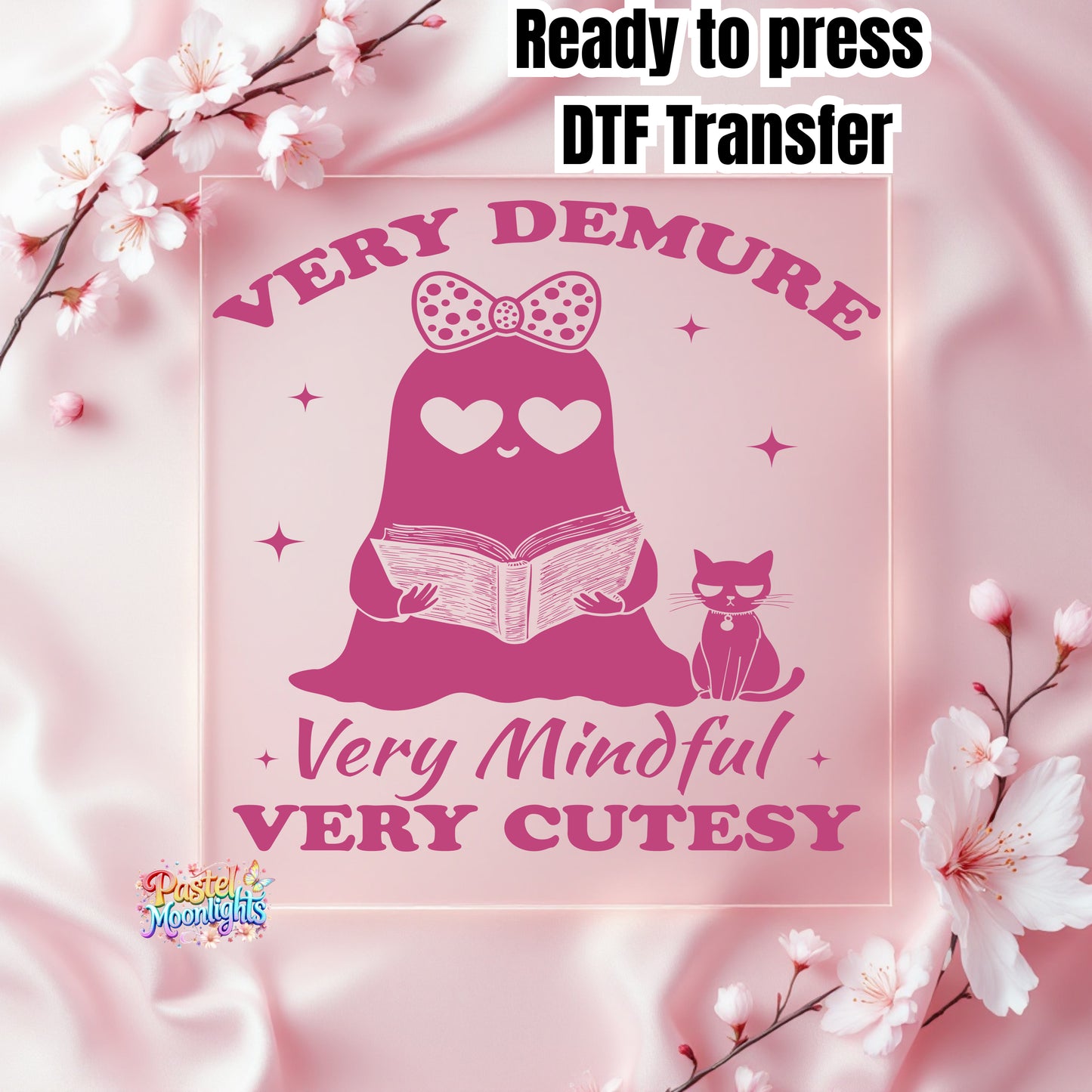 Very demure very mindful very cutesy DTF Print Ready to Press
