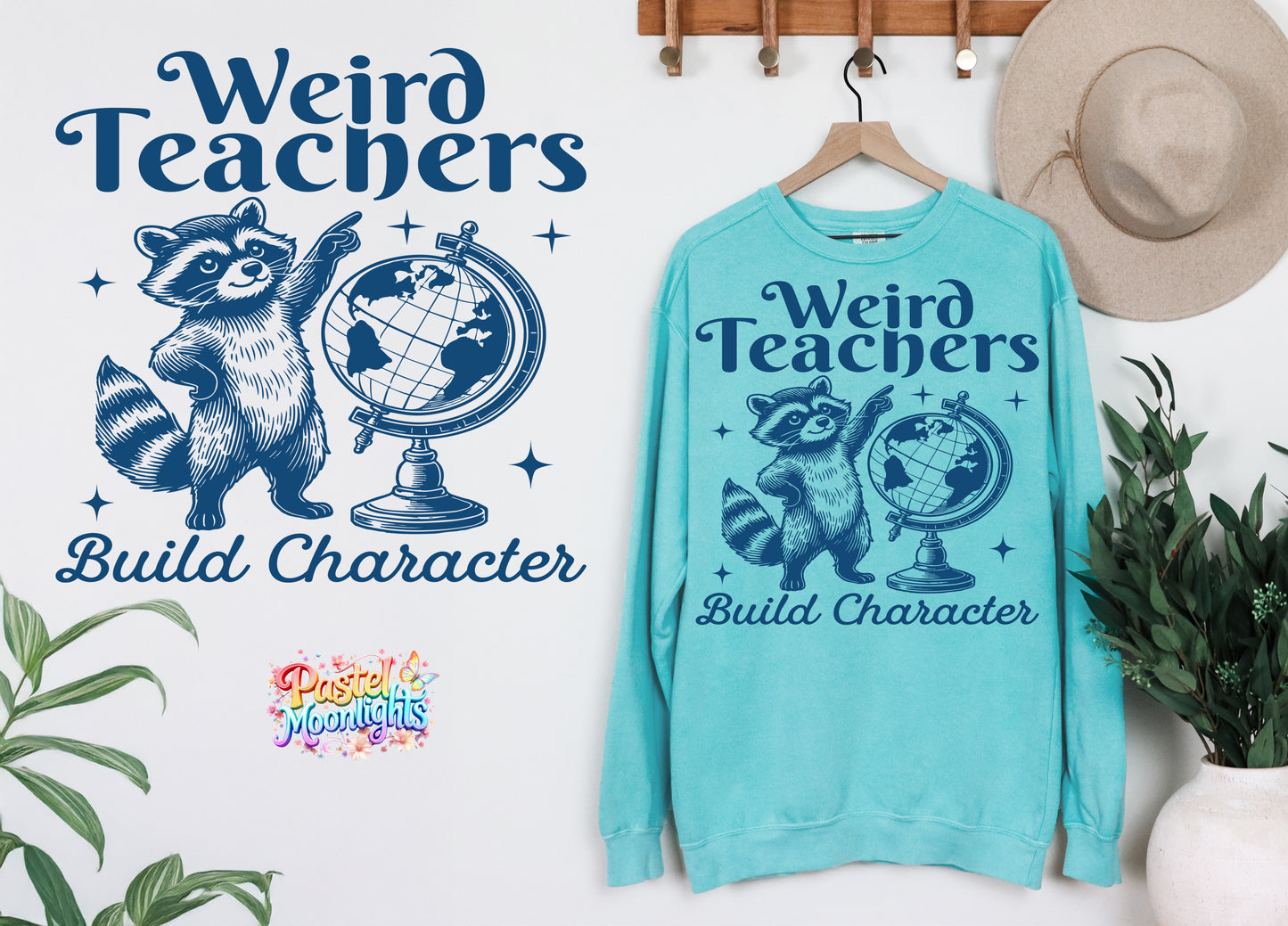 Weird teachers build character DTF Print Ready to Press